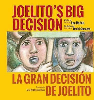 Joelito's Big Decision/La Gran Decision de Joelito