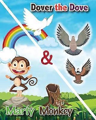 Dover the Dove  Marty Monkey