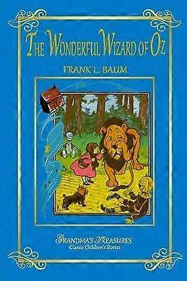 The Wonderful Wizard of Oz