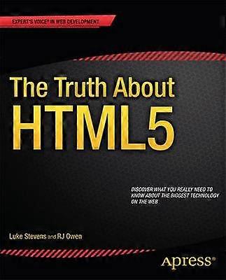 The Truth About HTML5