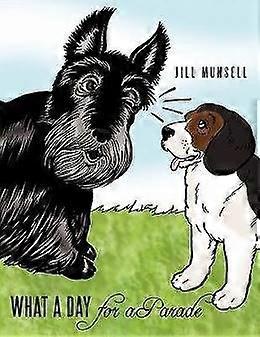 What a Day for a Parade