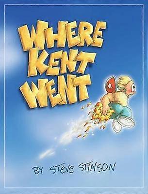 Où Kent est allé