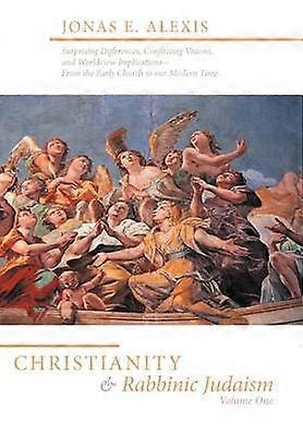 Christianity and Rabbinic Judaism