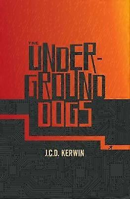 The Underground Dogs