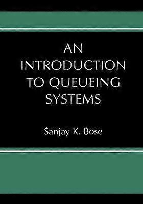 An Introduction to Queueing Systems