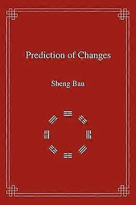 Prediction of Changes