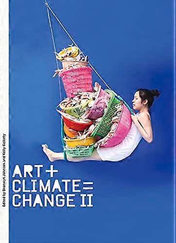 Art + Climate = Change II