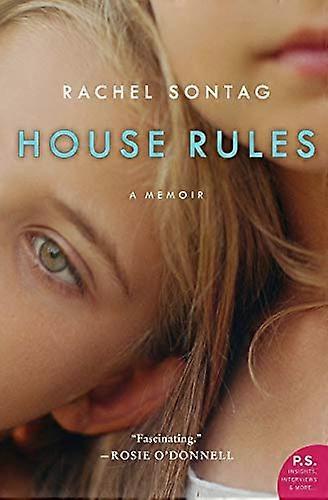 House Rules: A Memoir (P.S.)