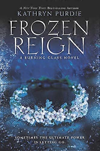 Frozen Reign (Burning Glass)
