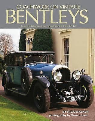 Coachwork on Vintage Bentleys