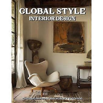Globaler Stil im Interior Design: Kulturelle Harmonie und weltgewandte Eleganz