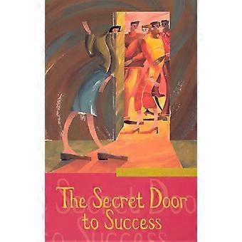 The Secret Door To Success
