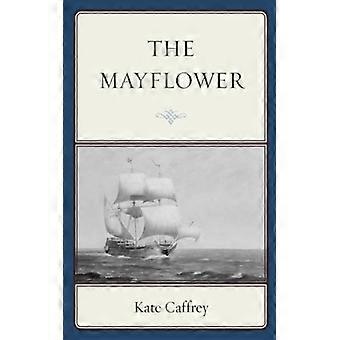 The Mayflower - Kate Caffrey - Paperback - English Book - History