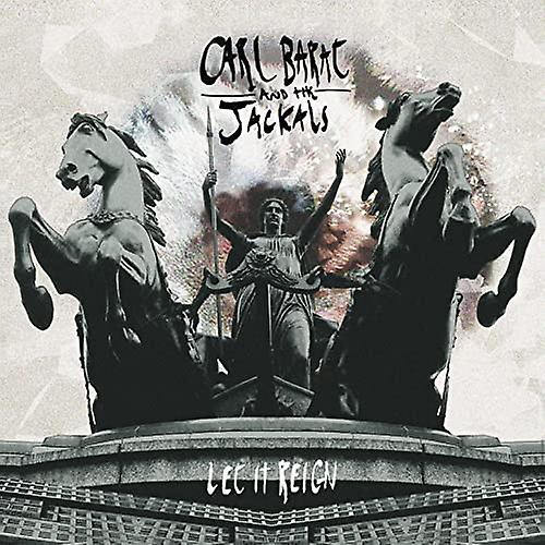 Barat,carl/ And The Jackals - Let It Reign [CD]