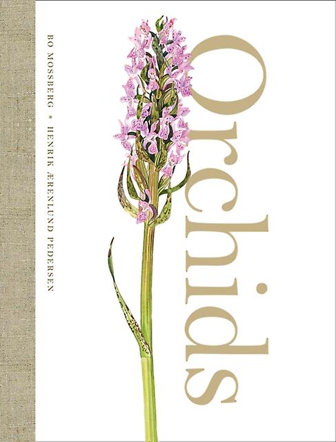 Orchids by Bo Mossberg Hardback Book