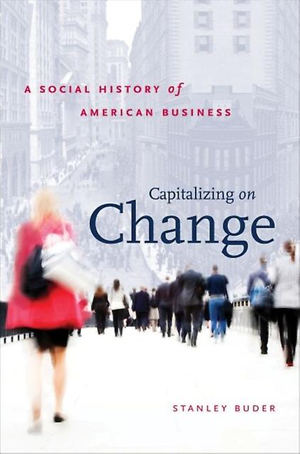 Capitalizing On Change - Stanley Buder