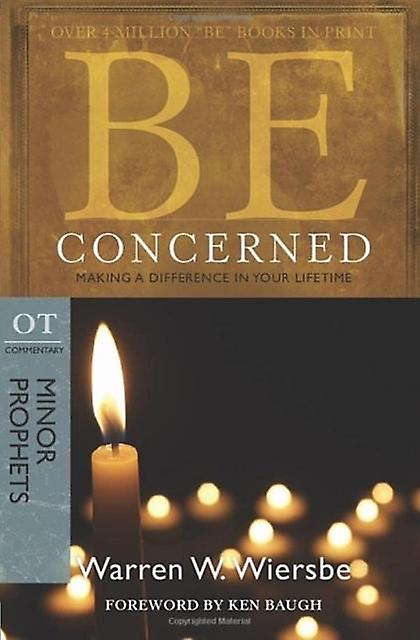Be Concerned - Warren W. Wiersbe