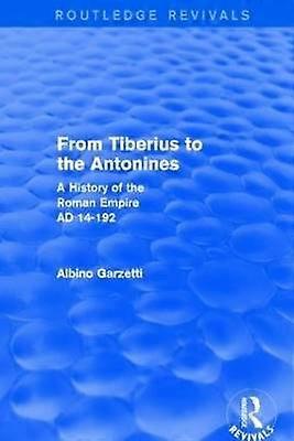 From Tiberius to the Antonines (Routledge Revivals)
