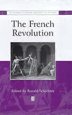 The French Revolution: The Essential Readings