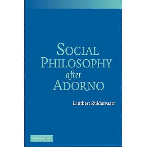 Social Philosophy after Adorno
