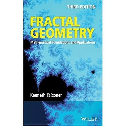 Fractal Geometry: Mathematical Foundations and Applications