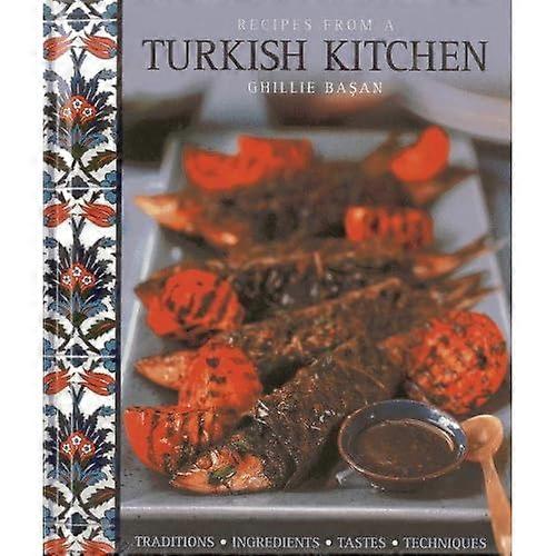 Recipes from a Turkish Kitchen