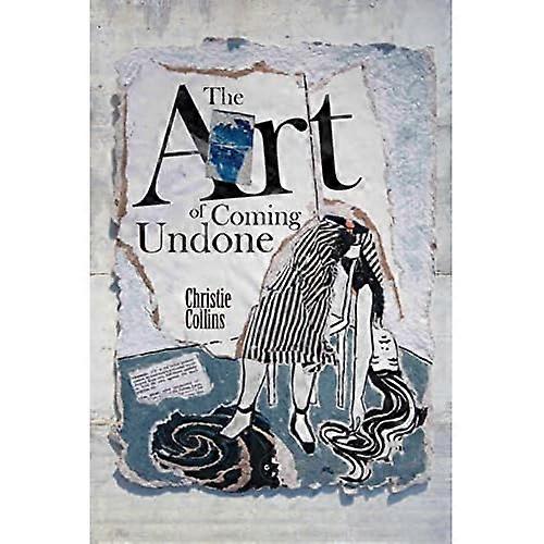 Art of Coming Undone
