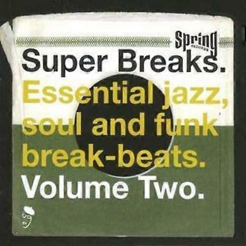 Eri artistit Super Breaks - Vol 2 CD (2000)