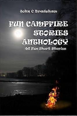 Fun Campfire Stories Anthology