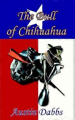 The Bull of Chihuahua
