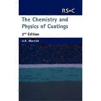 Chemistry and Physics of Coatings