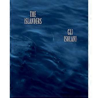 Gli Isolani (The Islanders)