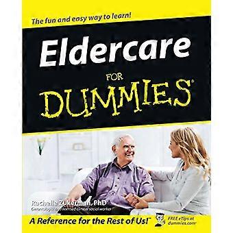 Eldercare For Dummies