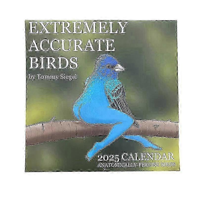 2025 2025 Calendar of Extremely Accurate the Birds,2025 Calenda,Sunday-start