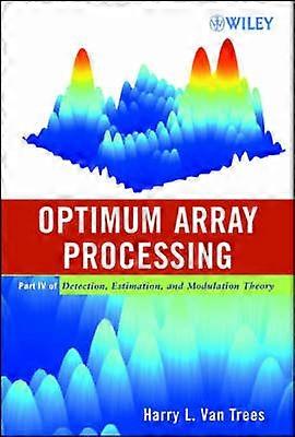 Optimum Array Processing