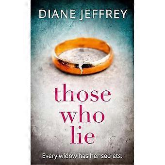 Those Who Lie - Diane Jeffrey