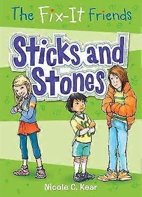 The Fix-It Friends: Sticks and Stones