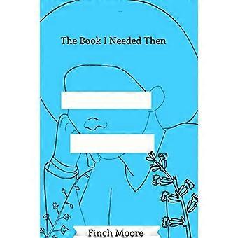 Das Buch, das ich damals brauchte