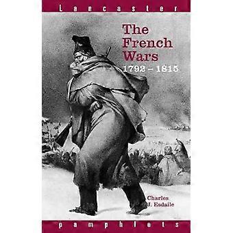 The Français Wars, 1792-1815 (Pamphlets de Lancaster)