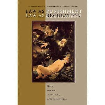Legge come punizione / diritto come da regolamento