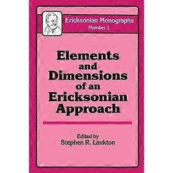 Éléments et dimensions d’une approche ericksonienne