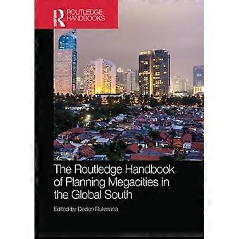 Das Routledge-Handbuch zur Planung von Megastädten im Globalen Süden