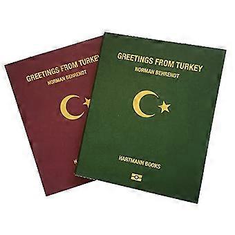 Norman Behrendt: Salutations de Turquie