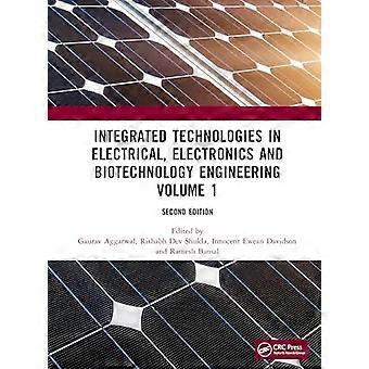 Integrated Technologies in Electrical Electronics and Biotechnology Engineering Volume 1