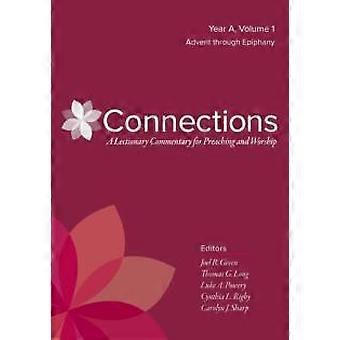 Connections Year A Volume 1 - Joel B. Green - Paperback - en Book