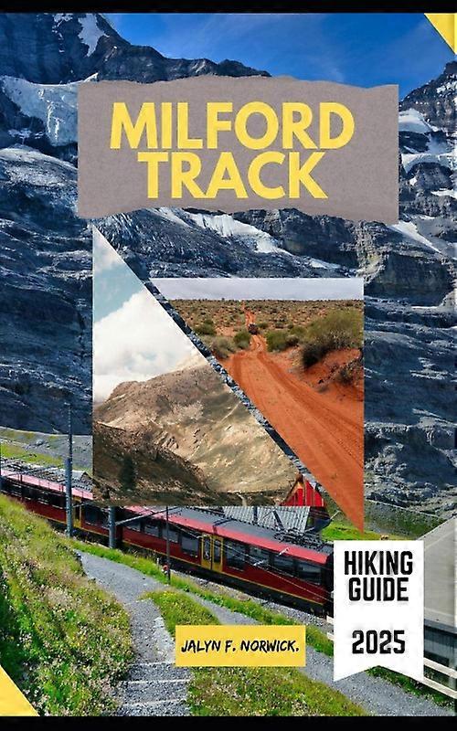 Milford Track Hiking Guide 2025
