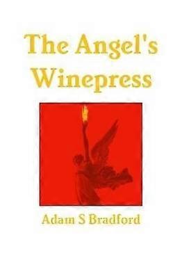 The Angel's Winepress
