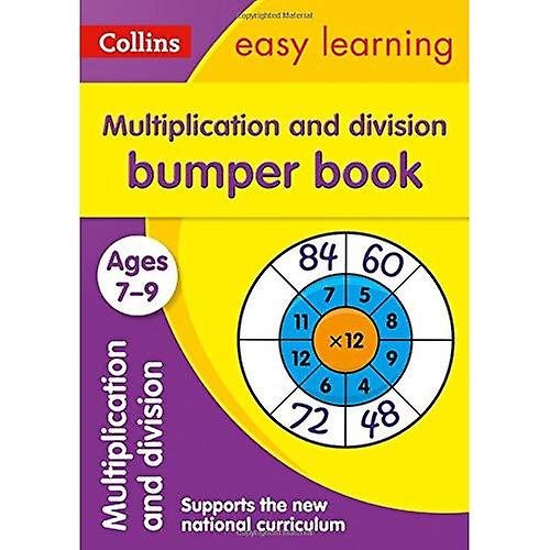 Multiplication and Division Bumper Book: Ages 7-9