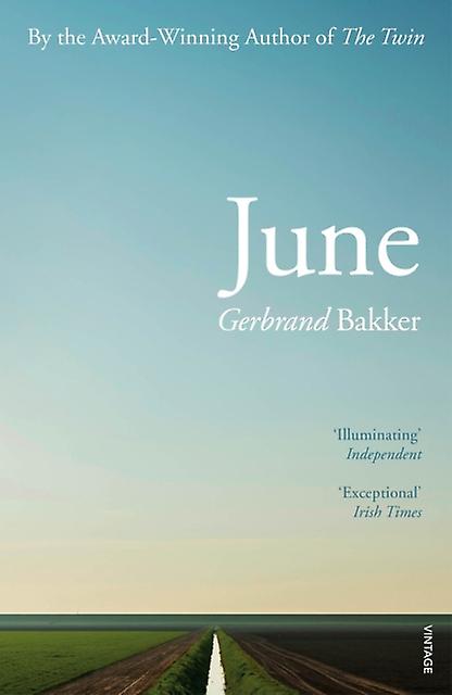 Juni - Gerbrand Bakker