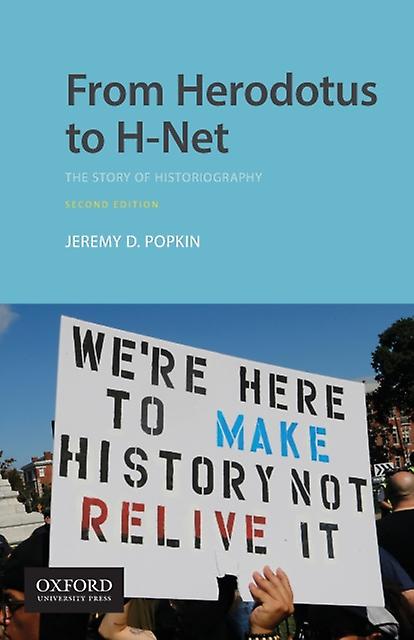 From Herodotus To H-net by Popkin Paperback
